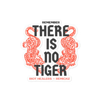 There is No Tiger Sticker